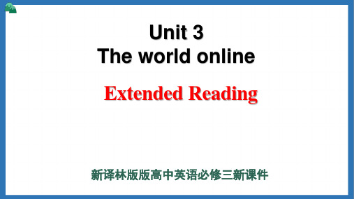 新译林版高中英语必修三Unit-3-Extended-Reading新课件(27页)可修改全文