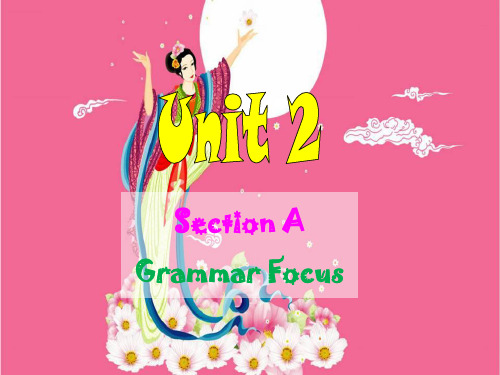 人教版九年级上英语Unit 2 Grammar Focus 2优秀PPT课件