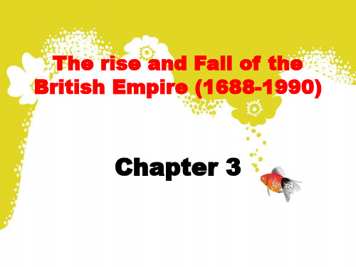 3_the_rise_and_fall_of_the_British_Empire(chapter_5)大英帝国的兴衰