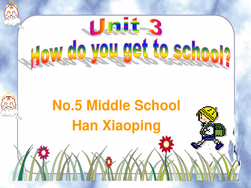 说课稿Unit3Howdoyougettoschool