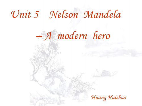 新人教必修一Unit5NelsonMandelaReading阅读