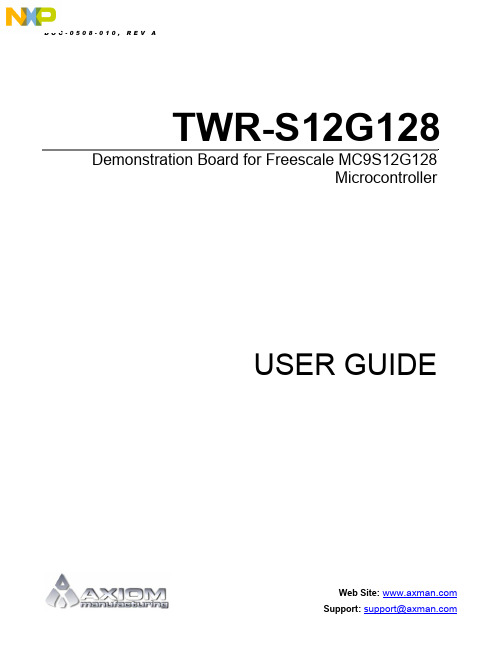 Freescale MC9S12G128微控制器的TWR-S12G128演示板用户指南说明书