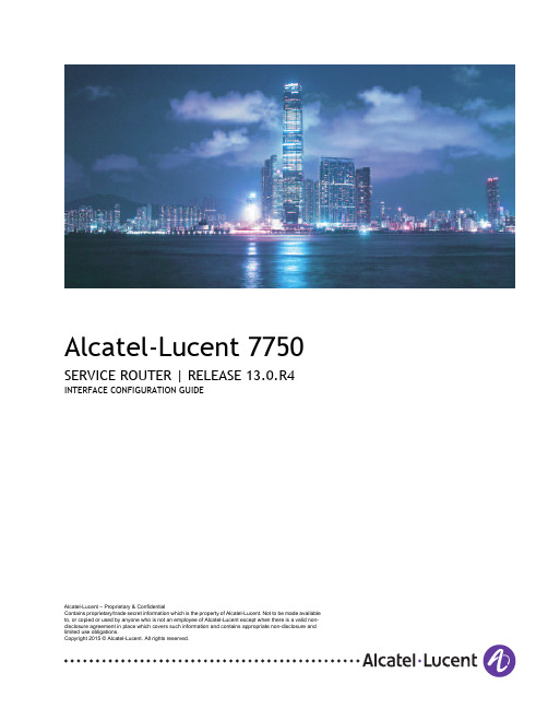 Alcatel-Lucent 7750 SERVICE ROUTER 接口配置指南说明书