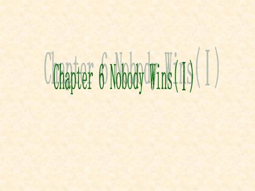 Chapter6《Nobody wins(Ⅰ)》课件14(10页)(牛津上海八