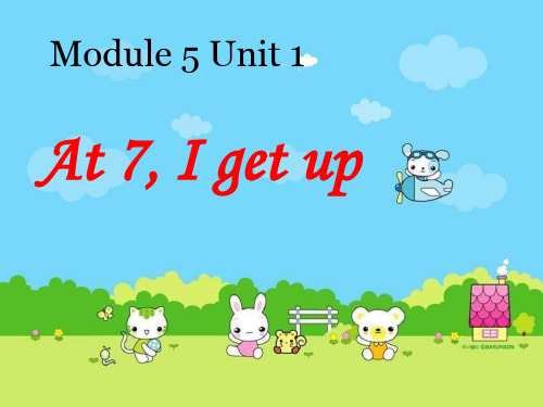 外研版二年级上册英语《At 7 I get up》2PPT优质教学课件