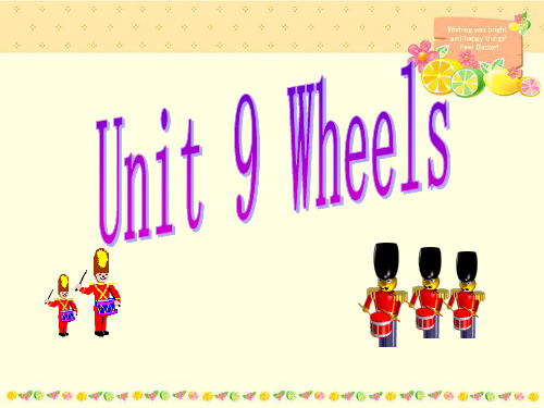 【最新】高三英语一轮复习---Unit9 Wheels(北师大版必修3)教学课件 (共123张PPT