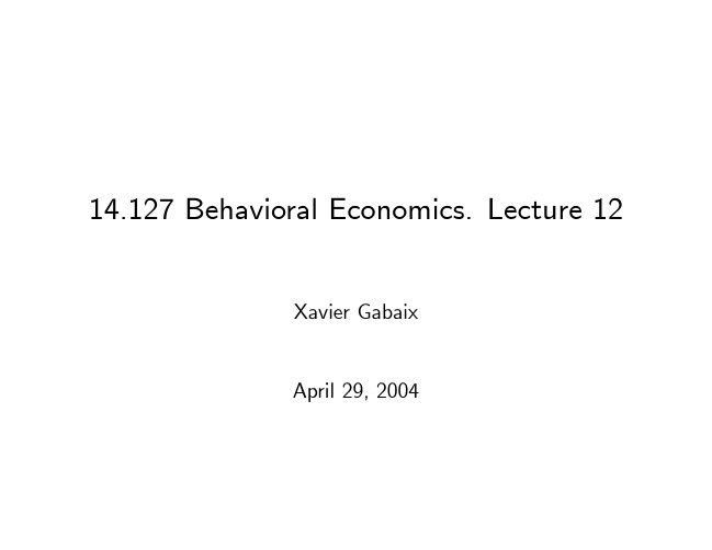 麻省理工行为金融学讲义 14127_lec12habit