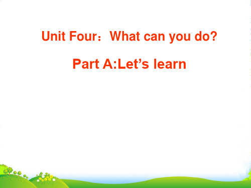 人教五年级英语上Unit4WhatCanYouDoALet’slearn