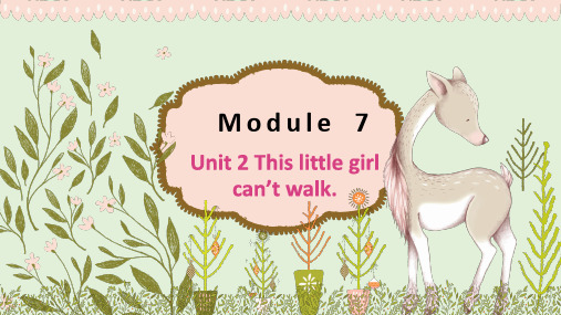 外研版五上Module 7 Unit 2 This little girl can’t walk