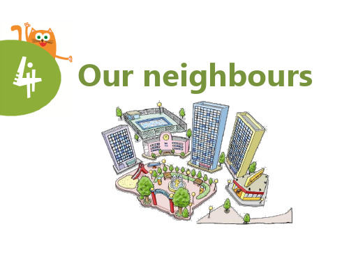 《Our neighbours》PPT