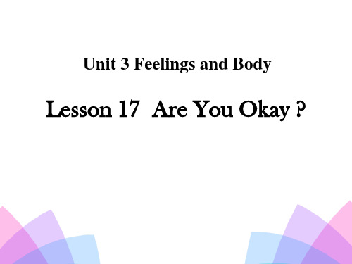 Are You Okay-Feelings and Body ppt优秀课件