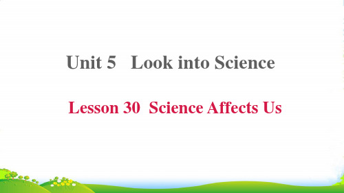 九年级英语上Unit5LookintoScienceLesson30ScienceAffe