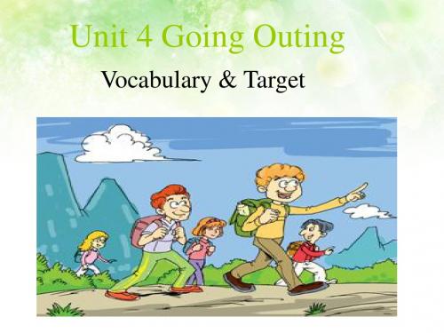 五年级下册英语课件-Unit 4Going Outing1-广东开心英语