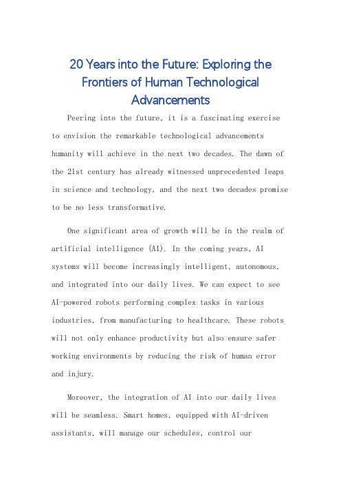 英语作文写20年后的未来人类科技进步