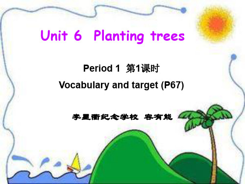 粤人版三年级起点六年级上册英语《Unit 6 Planting Trees Lesson 2》(一等奖课件) (2)