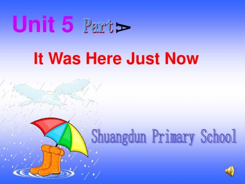 陕旅版小学英语六年级上册《Unit 5 It was here just now》PPT课件 (3)