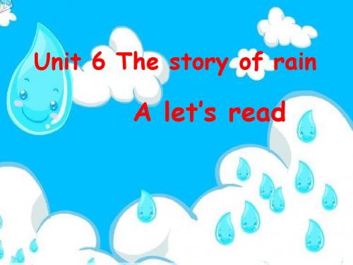 Unit6 The story of rain Alet's read