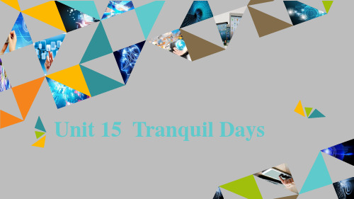 外研版高中英语中国之旅(学生用书)：Unit 15  Tranquil Days