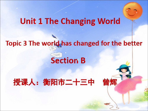 Unit1TheChangingWorldppt课件初中英语科普版九年级上册