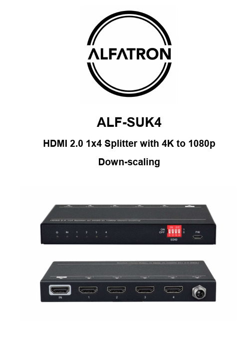 ALF-SUK4 HDMI 2.0 1x4 分辨率转换器说明书