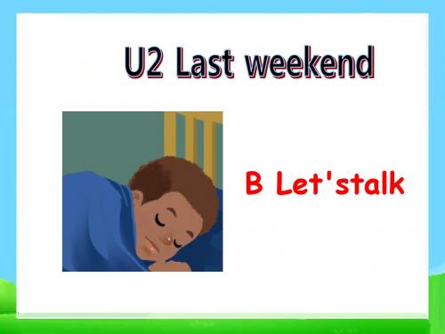 六年级下册英语unit2_B_Let'stalk