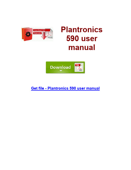 Plantronics 590 user 说明书