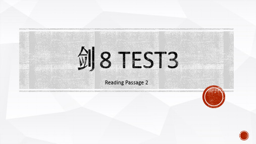 剑9 Test3 Reading passage 3解析