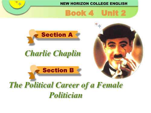 新视野大学英语Book4-2课件Charlie Chaplin