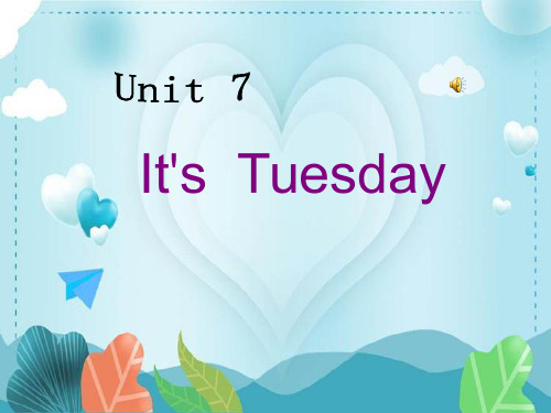 四年级上册英语课件-Unit7 It's Tuesday ｜ 陕旅版 (共16张PPT)