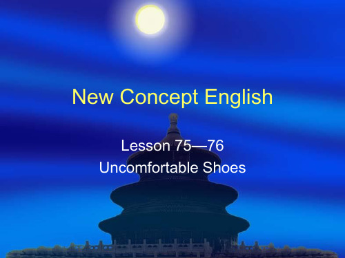 新概念第一册Lesson 75-76课件