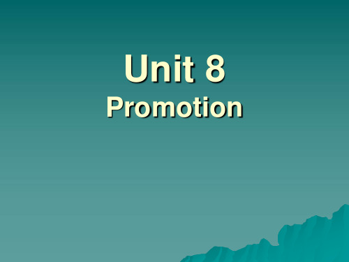 商务英语综合教程第四册Unit 8 Promotion