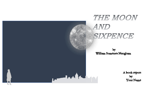 英文书籍阅读报告——The moon and sixpence