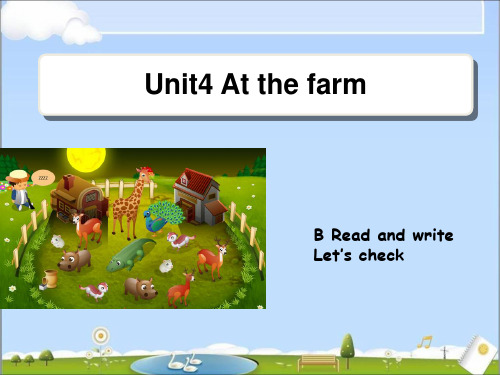 人教版PEP英语四年级下册Unit4 At the farm__Read__and__write教学课件