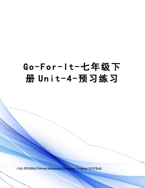 Go-For-It-七年级下册Unit-4-预习练习