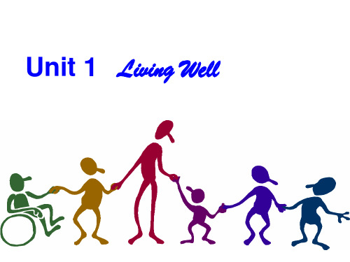 Unit1 Living well reading 课件 (共25张PPT)