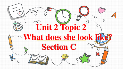 Unit2Topic2SectionC课件+2023-2024学年仁爱版英语七年级上册