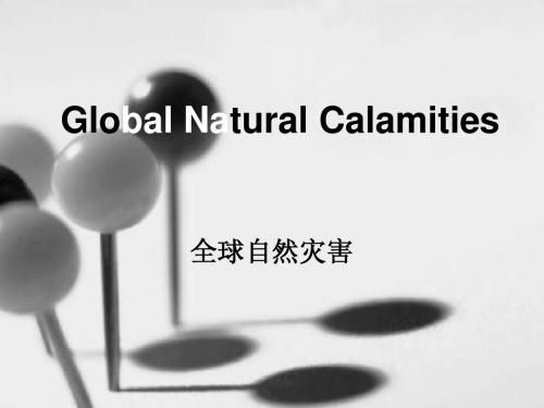 自然灾害Global_Natural_Calamities英文PPT