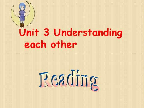 英语：选修6-unit3-understanding-each-other-reading课件(译林牛津版)