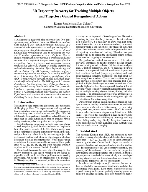 3D Trajectory Recovery for Tracking Multiple Objects and Trajectory Guided Recognition of A