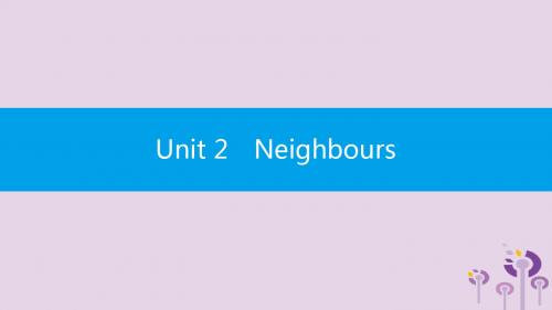 七年级英语下册 Unit 2 Neighbours话题微写作课件 (新