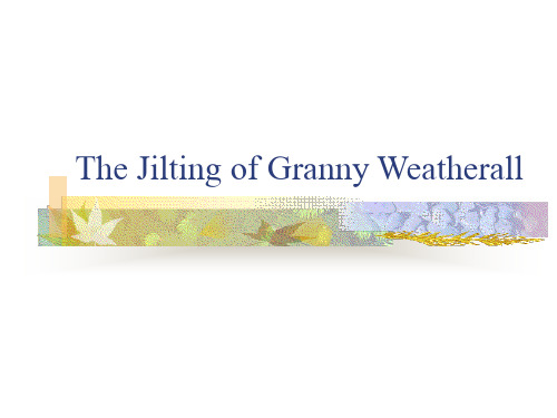 The Jilting of Granny__ Weatherall(2)