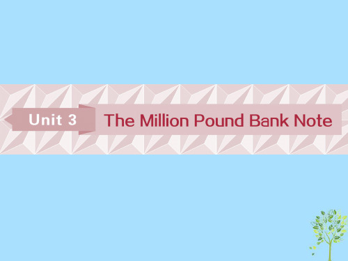 2019届高考英语一轮复习第一部分基醇点聚焦Unit3TheMillionPoundBankNote课件新人教版