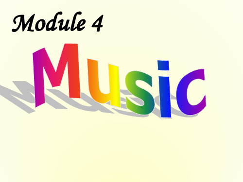 高中英语 Module4《Music》introduction,reading and voca课件4 外研版选修6