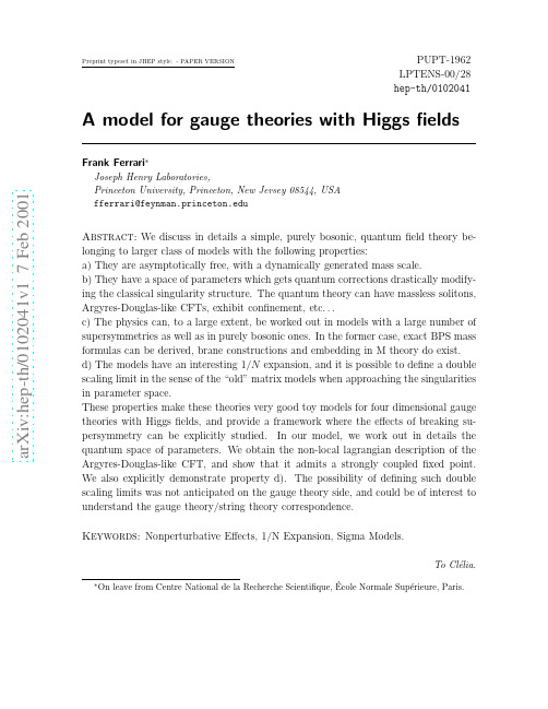 A model for gauge theories with Higgs fields