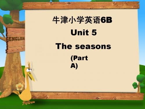 六年级下英语课件-Unit 5 The seasons牛津译林版