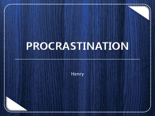 PROCRASTINATION拖延症ppt 英文