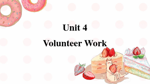 中职英语高教版(2021)基础模块2《 Unit4 Volunteer Work》课件