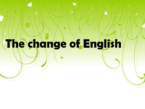 the+change+of+english