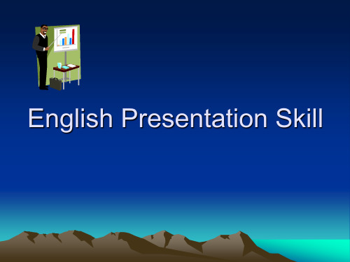 English_Presentation_Skill英文演讲技巧