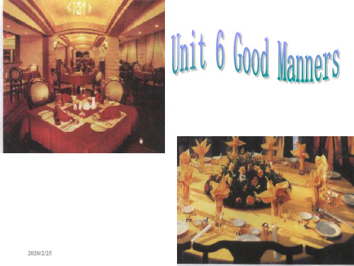 高一英语第六单元GoodManners一HighEnglishsixthunitMannersGoodcourseware1-资料